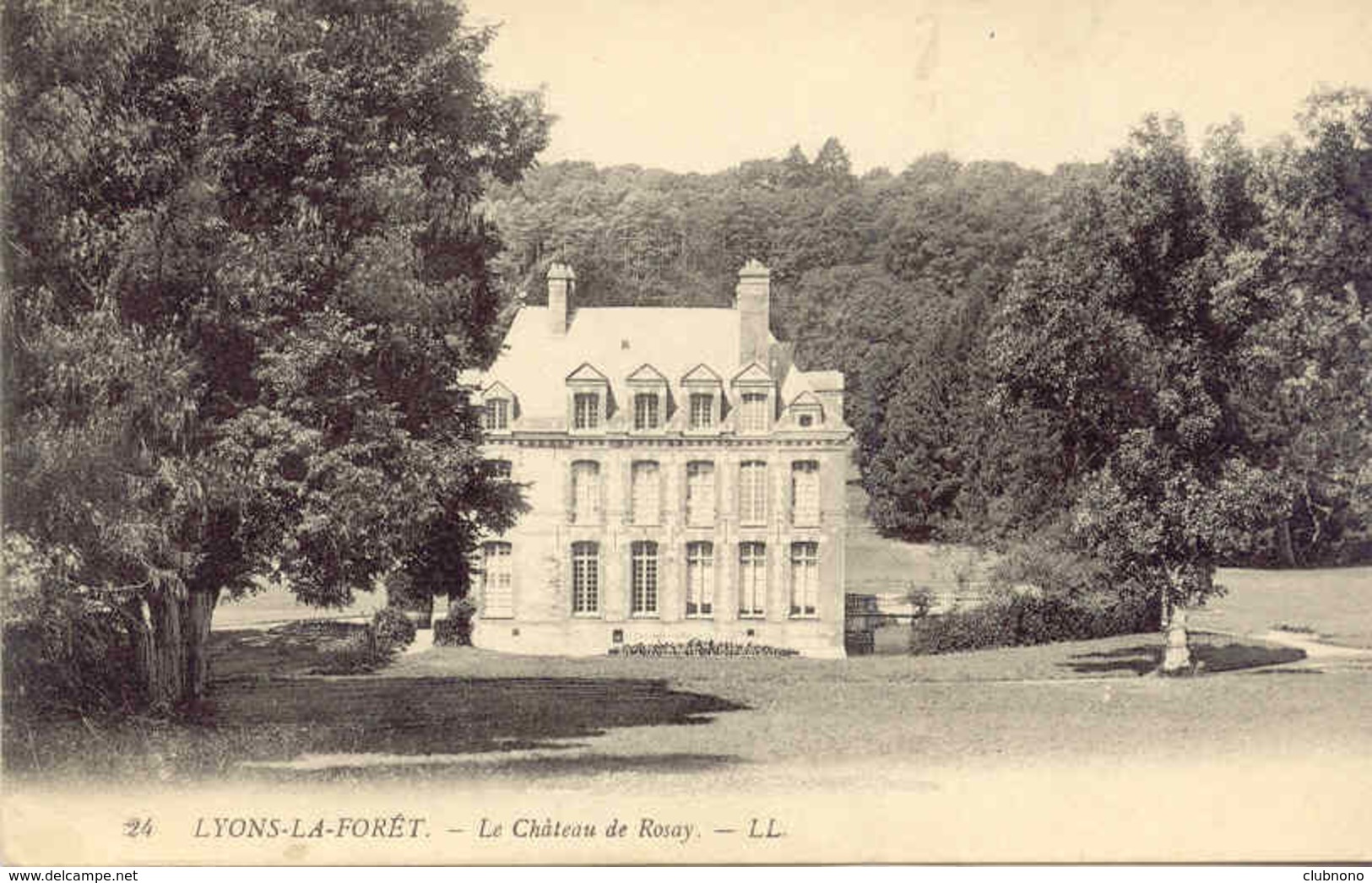 CPA - LYONS-LA-FORET - LE CHATEAU DE ROSAY (ECRITE EN 1913) - Lyons-la-Forêt