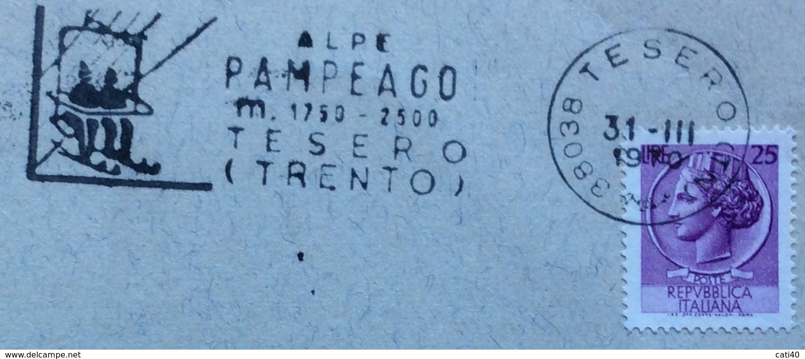 SPORT INVERNALI   ALPE PAMPEAGO  TESERO TRENTO  31/3/1970  Annullo Speciale Su Cartolina - Sci