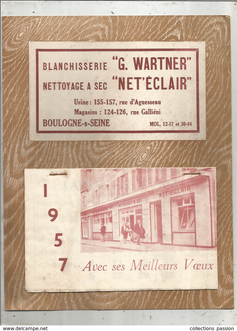 Calendrier Grandformat ,1957 ,2 Scans , Blanchisserie G. Wartner ,NET'ECLAIR , Boulogne Sur Seine ,frais Fr 3.15 E - Big : 1941-60