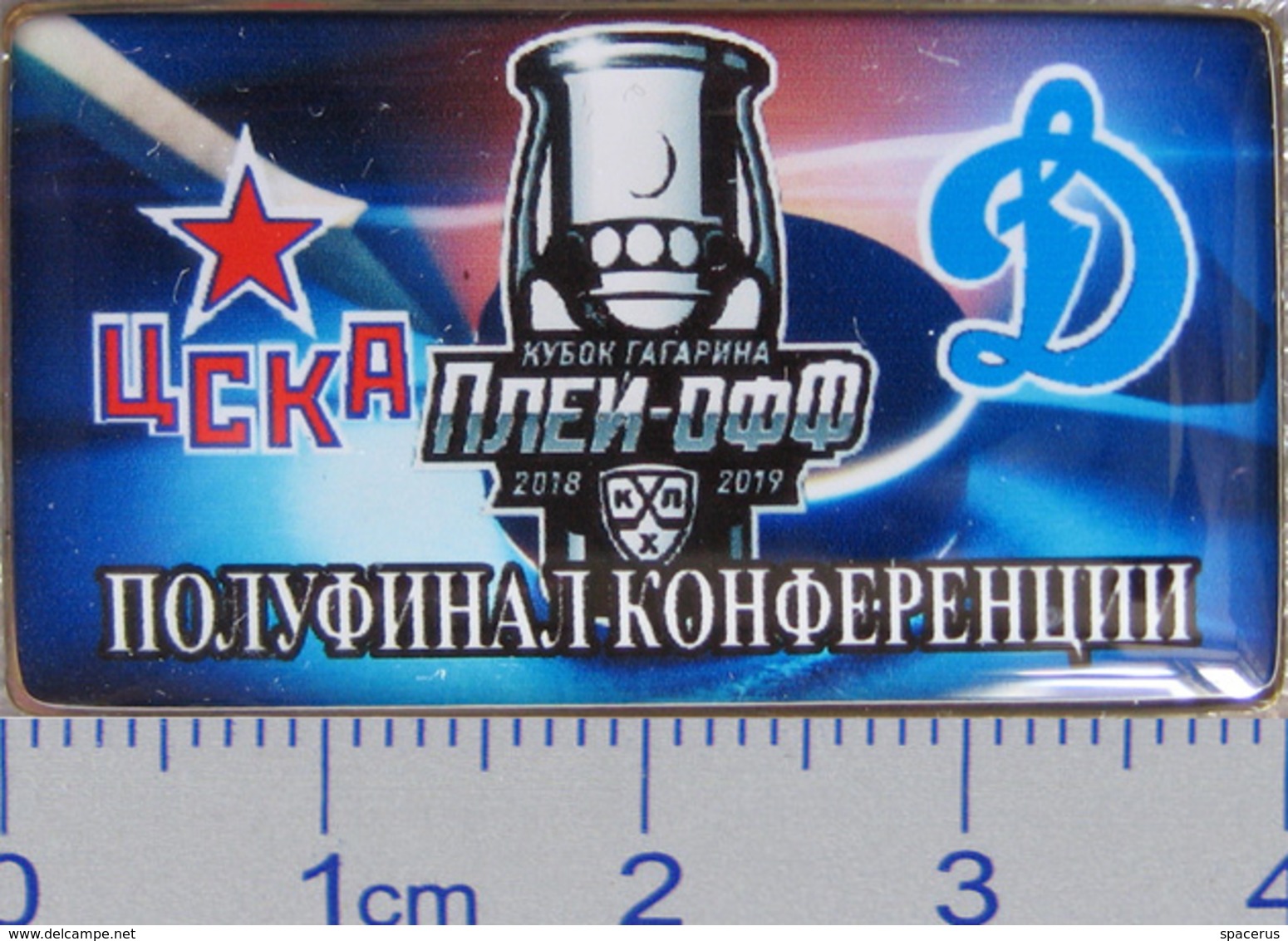 686-9 Space - Sport Russian Pin Hocky Gagarin Cup CSKA (Moscow) - Dynamo (Moscow) 2018-19 (40х22mm) - Space