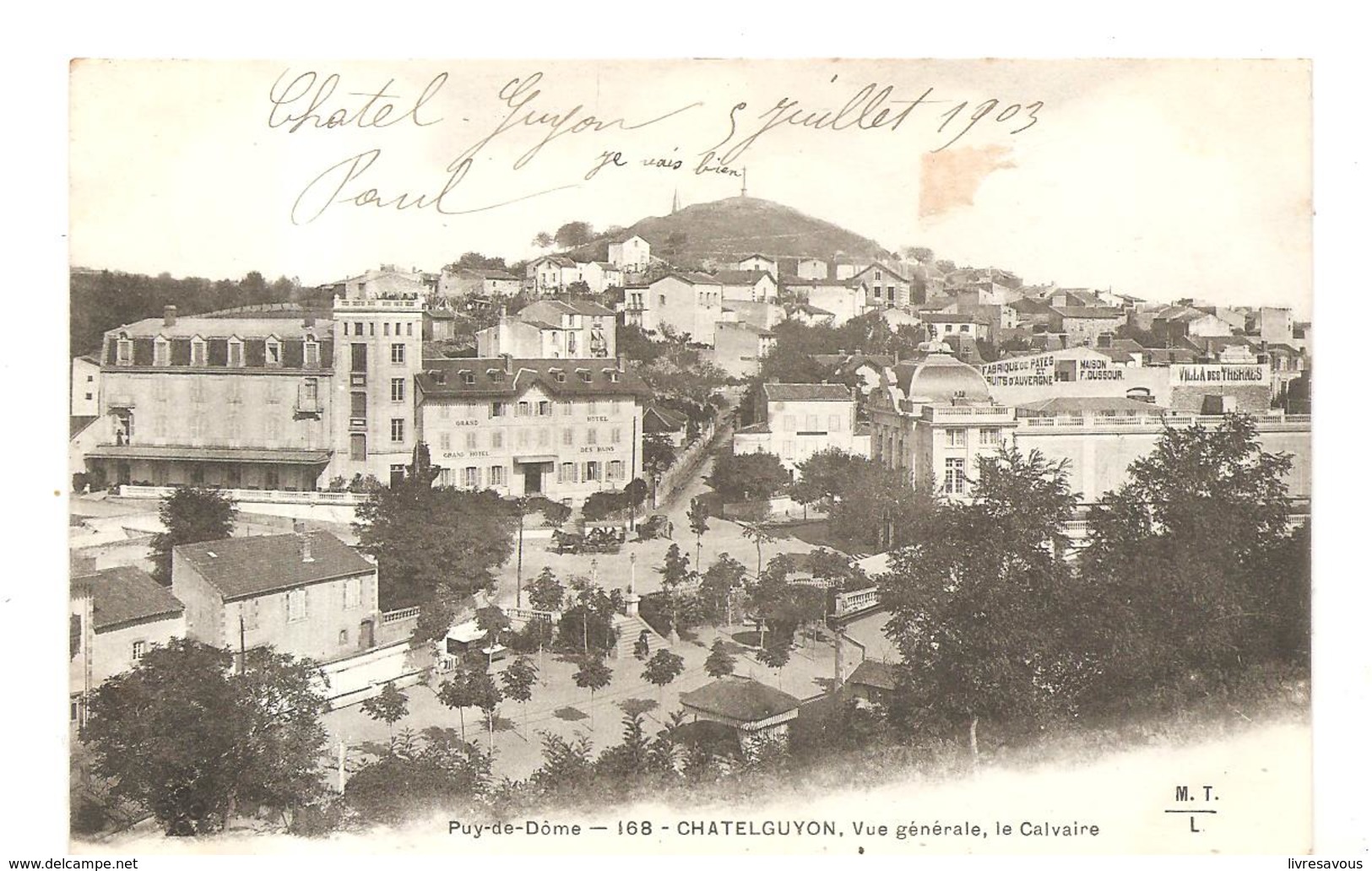 Châtel-Guyon (63) Vue Générale, Le Calvaire De 1903 - Châtel-Guyon