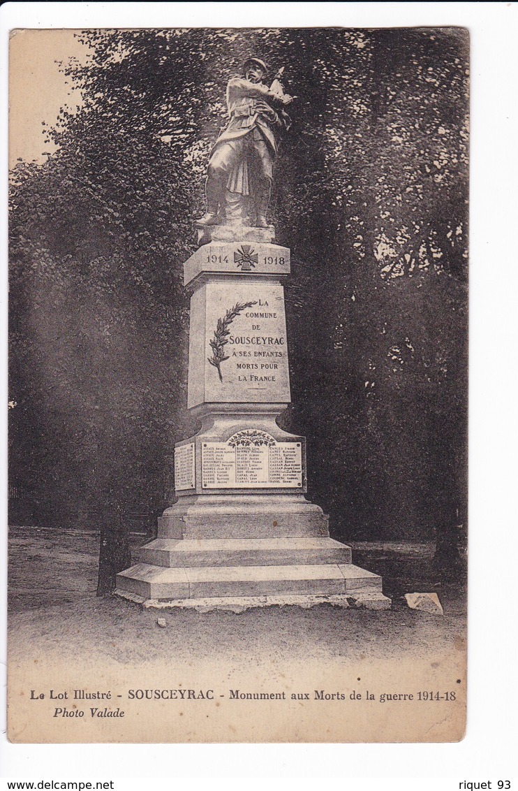 SOUSCEYRAC - Monument Aux Morts De La Guerre 1914-18 - Sousceyrac