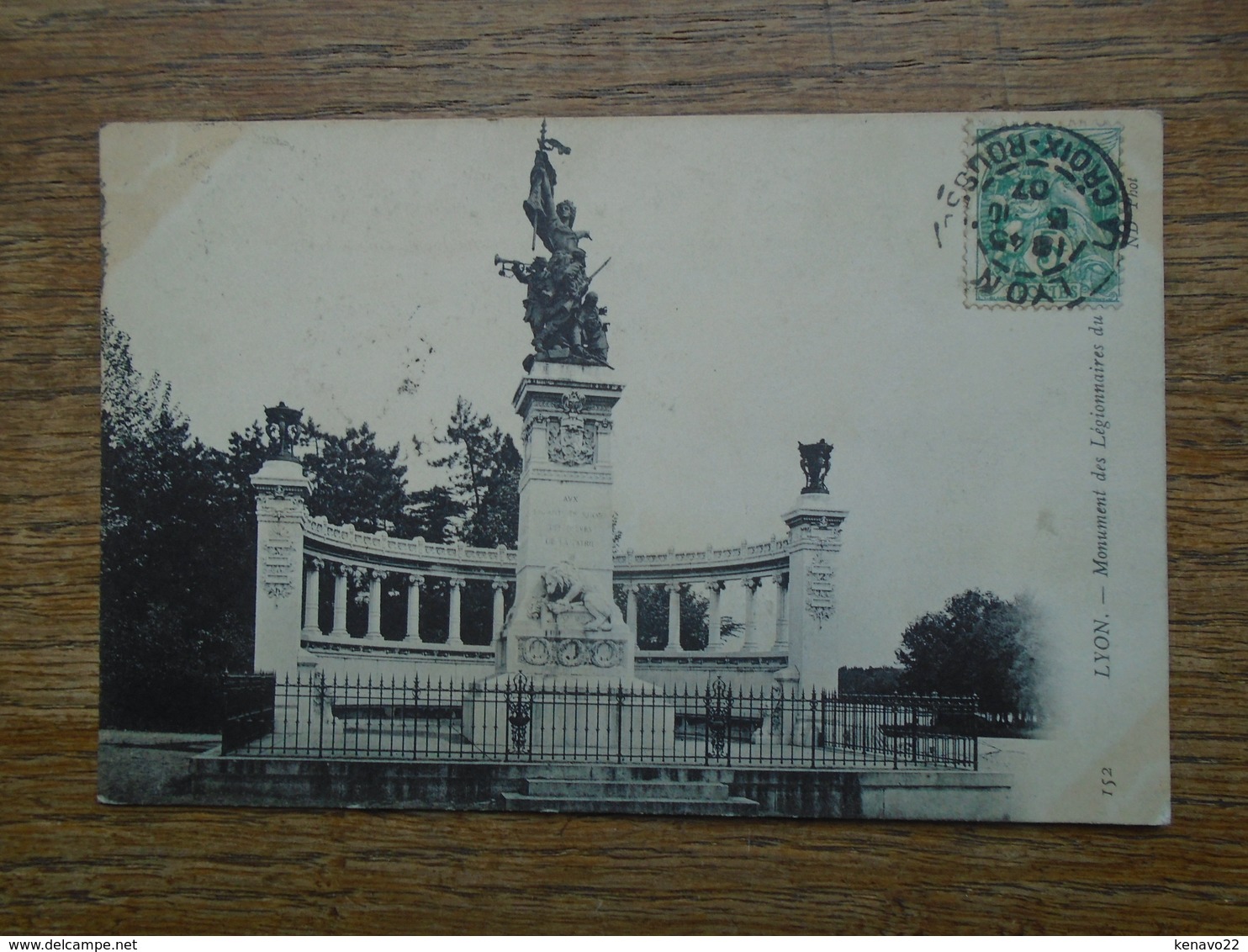 Carte Assez Rare De 1907, Lyon , Monument Des Légionnaires Du Rhône - Autres & Non Classés