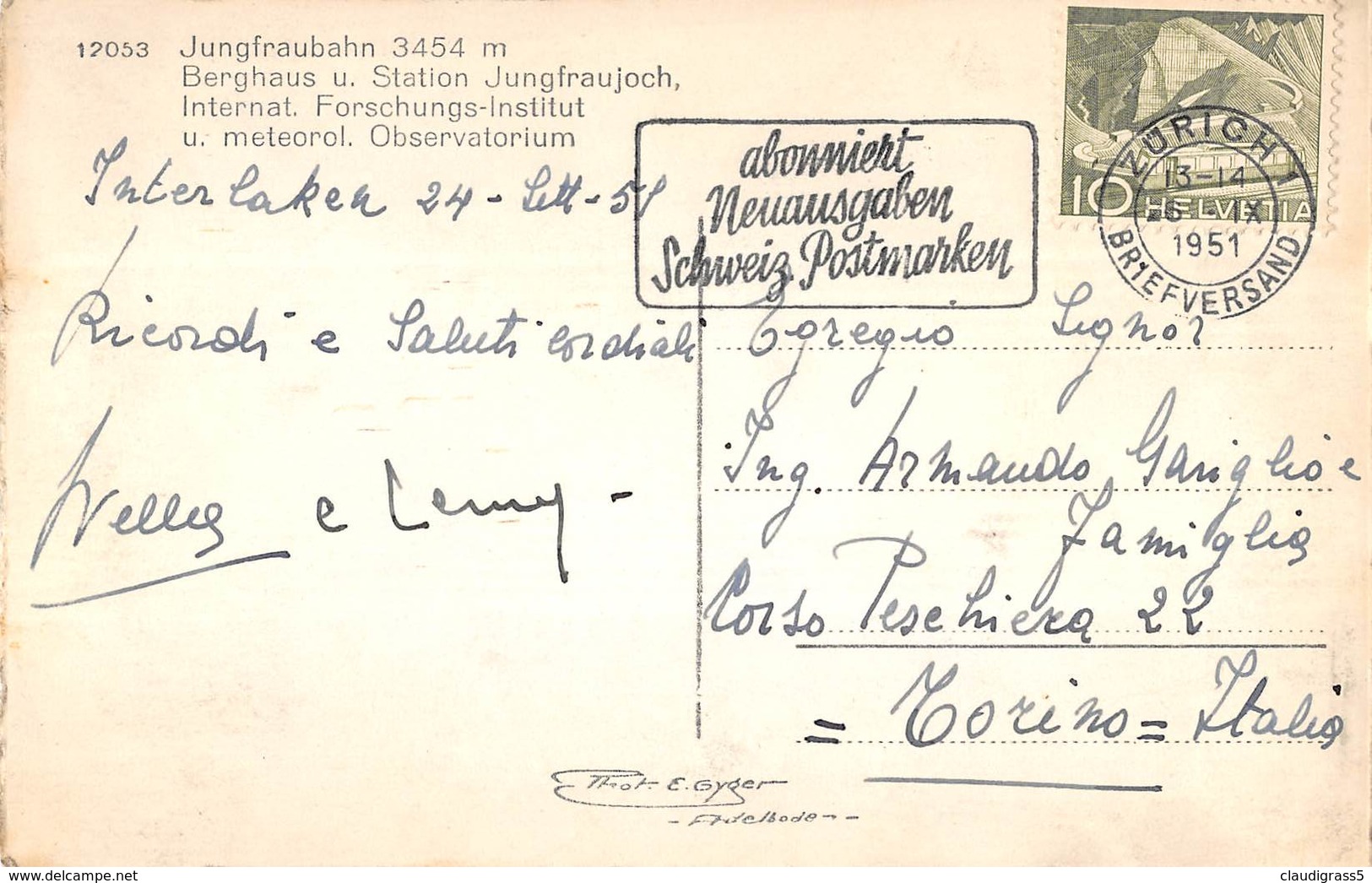 0408 "JUNGFRAU (BE) - BERGHHAUS UN STATION JUNGFRAUJOCH - OBSERVATORIUM"  CART. ORIG. SPED. 1951 - Altri & Non Classificati