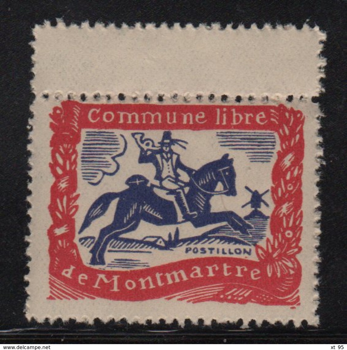 Montmartre - Commune Libre - Postillon - Autres & Non Classés