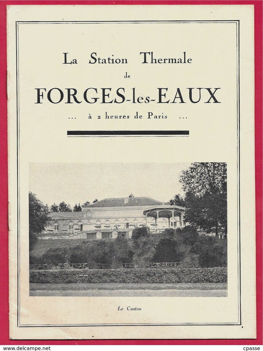 Fascicule Publicitaire Sur La STATION THERMALE De 76 FORGES-les-EAUX Avec Plan Du Parc De L'Epinay ...(Tous Les Scans) - Non Classés