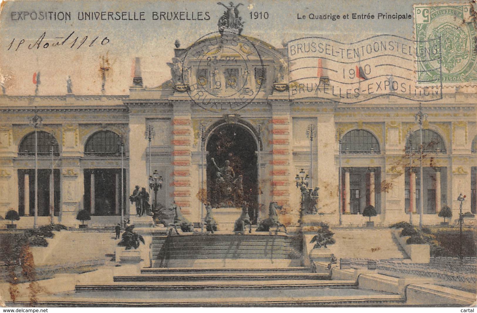 BRUXELLES - Exposition Universelle 1910 - Le Quadrige Et Entrée Principale - Wereldtentoonstellingen