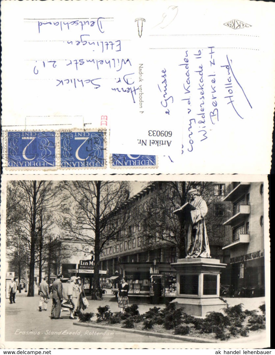 609033,Foto Ak Erasmus Standbeeld Rotterdam Statue Netherlands - Ohne Zuordnung