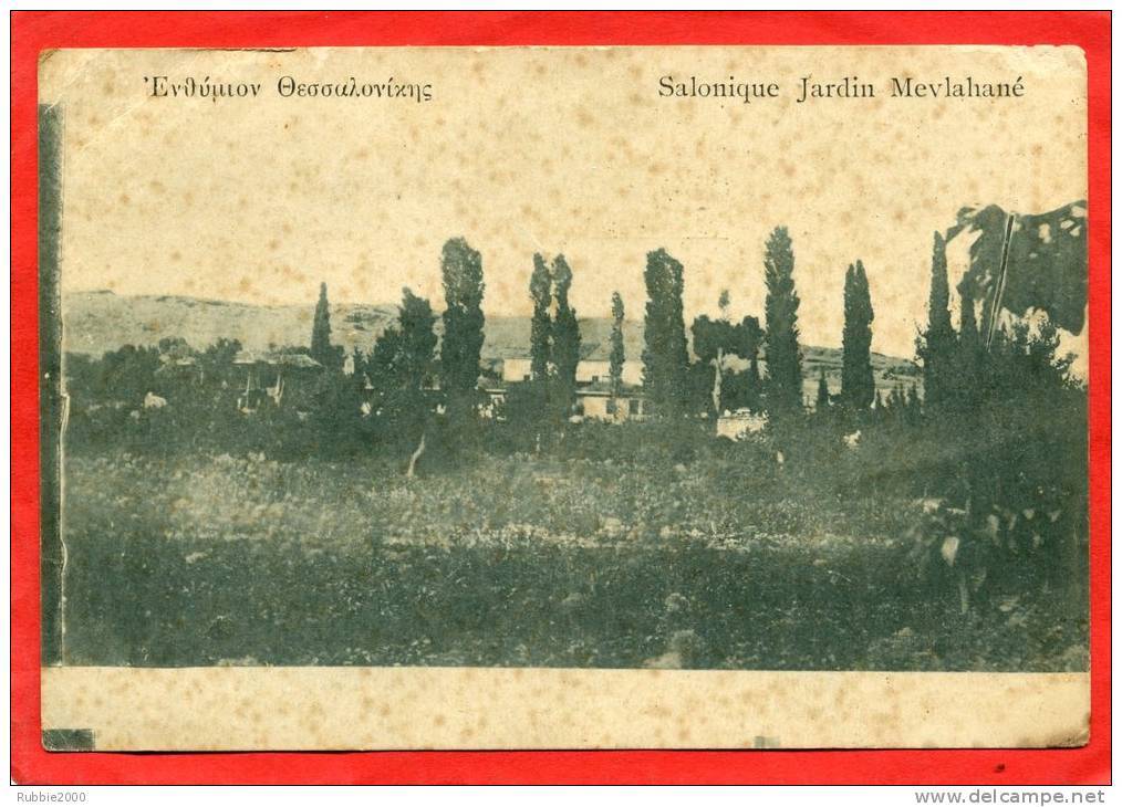 SALONIQUE THESSALONIQUE 1917 JARDIN MEVLAHANE CARTE EN BON ETAT - Grèce