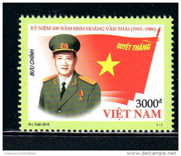 Vietnam Viet Nam MNH Stamp 2015 : 100th Birth Anniversary Of General Hoang Van Thai (Ms1055) - Vietnam