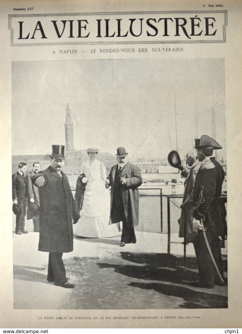 La Reine Amélie De Portugal Et Le Roi Edouard VII Débarquant à Naples - Page Originale 1903 - Documents Historiques