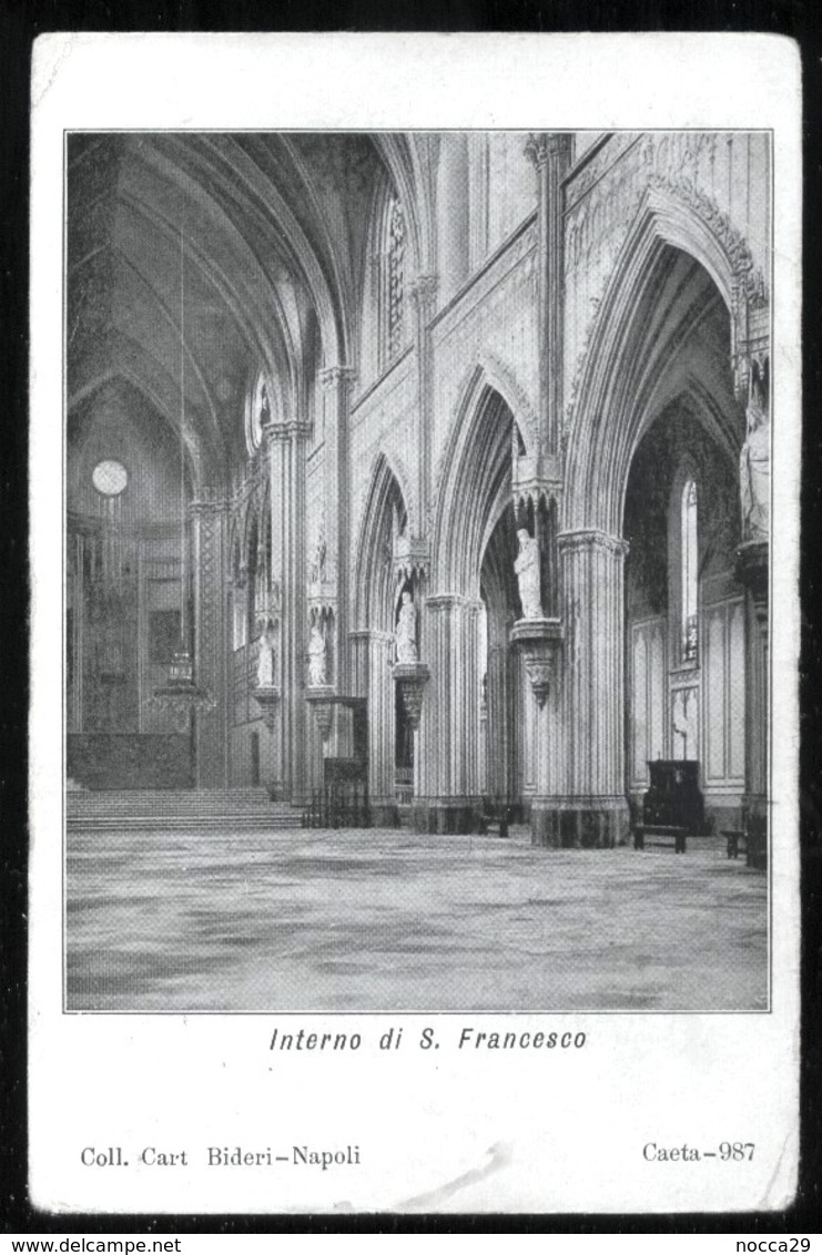 GAETA - LATINA - 1909 - INTERNO DELLA CHIESA DI S.FRANCESCO - Latina