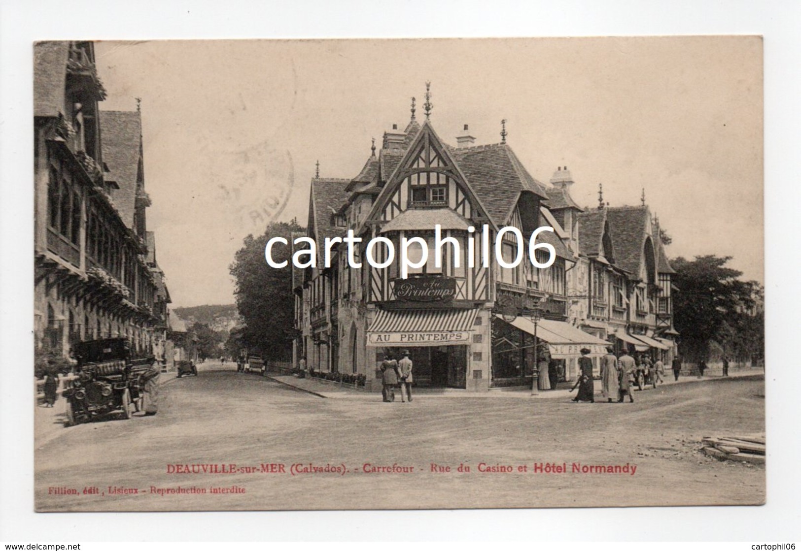 - CPA DEAUVILLE-SUR-MER (14) - Carrefour - Rue Du Casino Et Hôtel Normandy 1914 (Magasin AU PRINTEMPS) - - Deauville