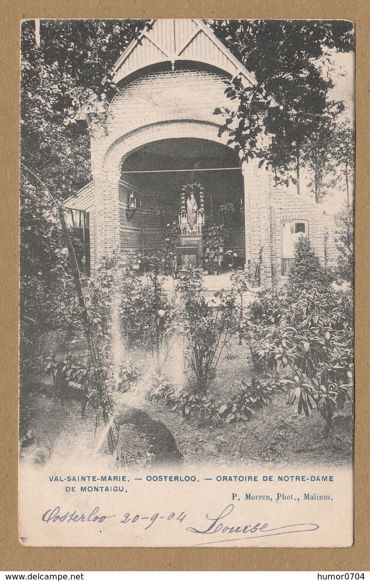 Oosterlo ( Geel )  Val - Sainte - Marie. - Oosterloo. - Oratoire De Notre - Dame De Montaigu (1904) - Geel