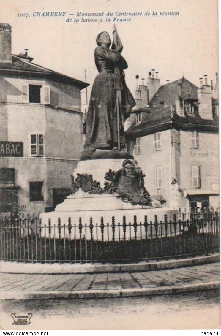 CPA 73 Chambéry Monument Du Centenaire N°1027 - Chambery