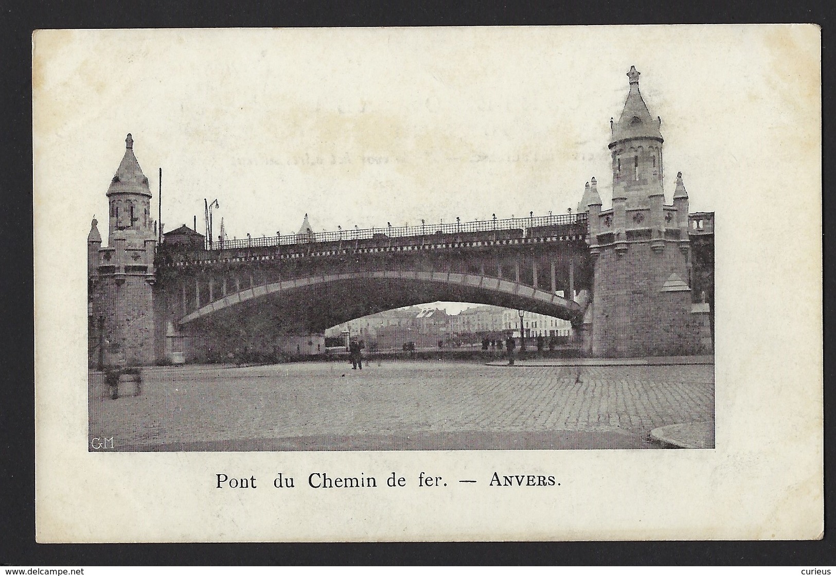 PONT DU CHEMIN DE FER * SPOORWEGBRUG * ANVERS * - Antwerpen