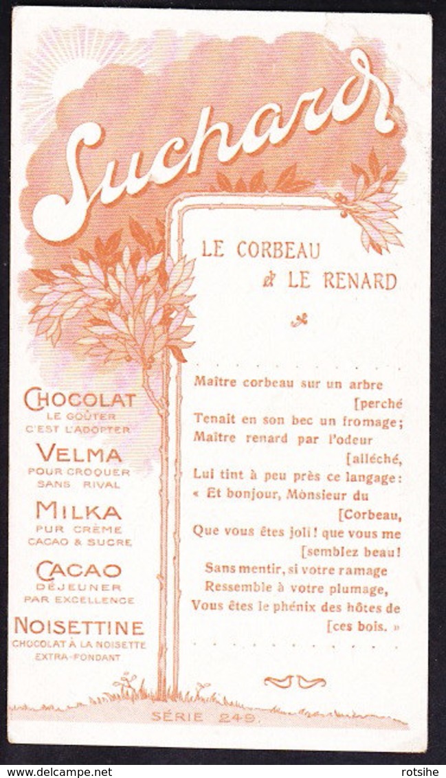 CHROMO Chocolat SUCHARD Fable La Fontaine Le  Corbeau Et Le Renard   Fox  Raven   Serie 249 - Suchard