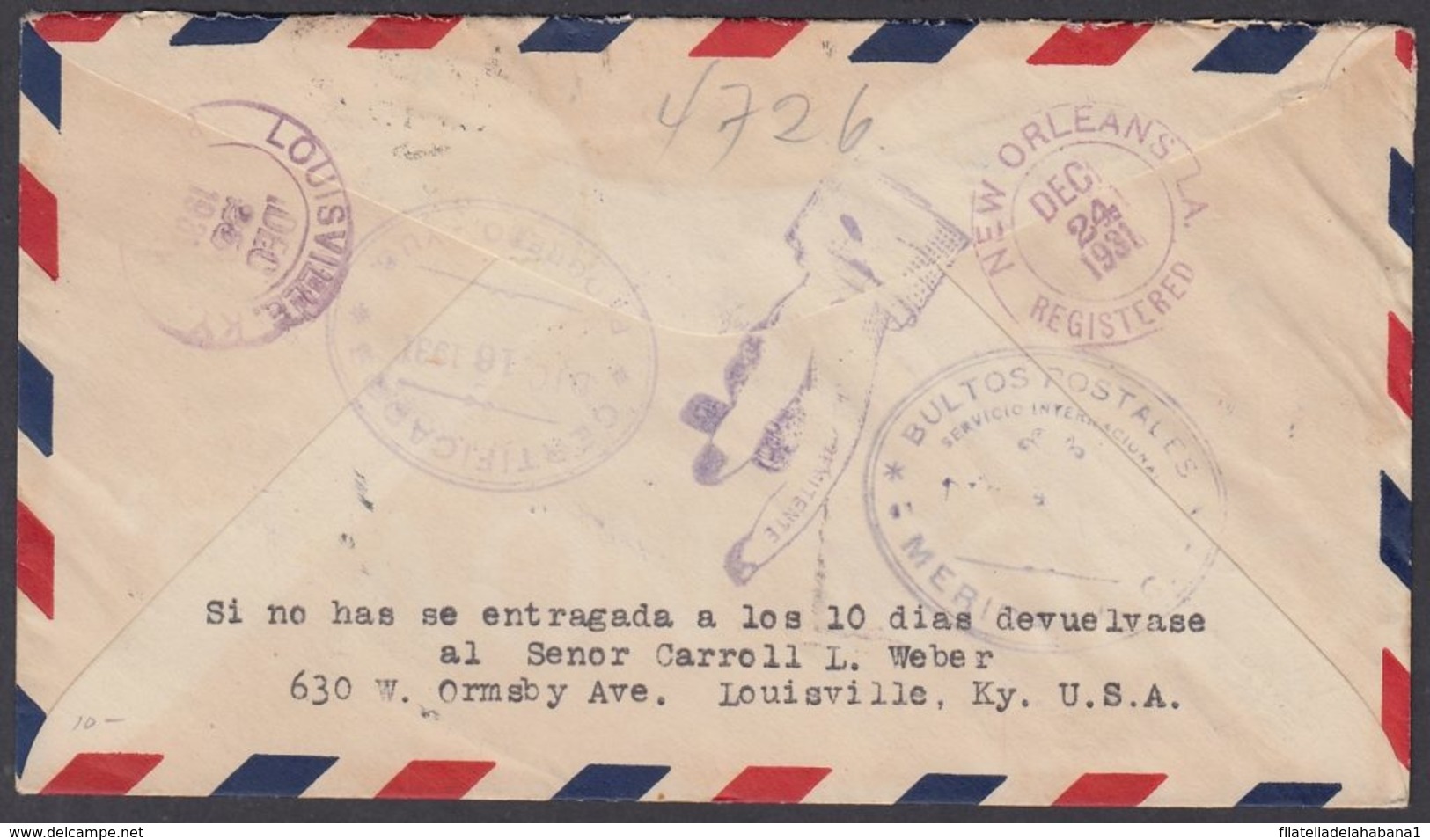 1931-PV-98 CUBA FIRST FLIGHT. DIC 4 1931. REG COVER HABANA – MERIDA, MEXICO. NON RECLAMEE - Other & Unclassified