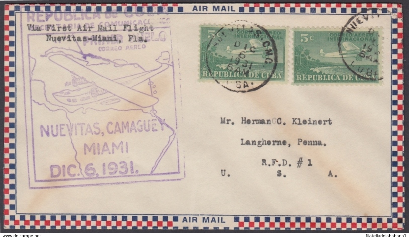 1931-PV-100 CUBA FIRST FLIGHT. DIC 4 1931. COVER NUEVITAS – MIAMI. - Other & Unclassified