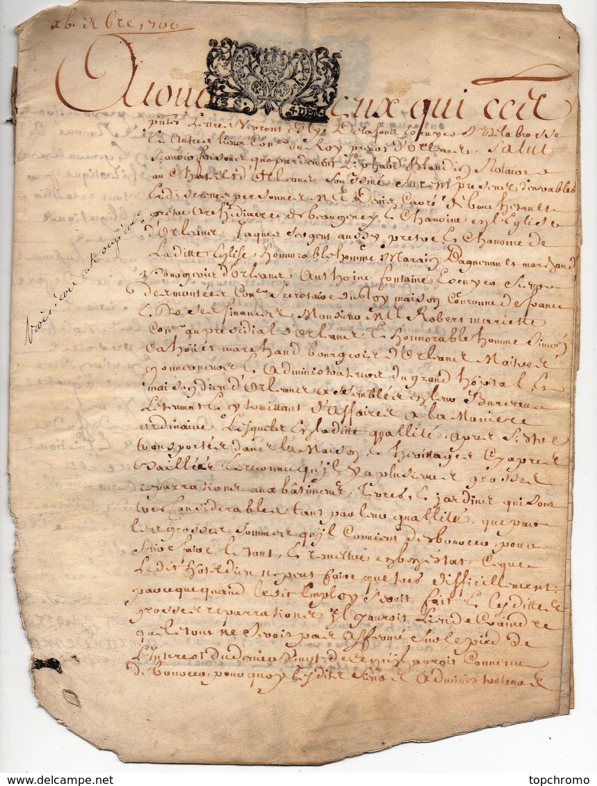 Véritable Parchemin Manuscrit Acte Notarié Notaire Royal Blandin 1700 Cachet Généralité D'Orléans 3 S. 4 D.  8 Pages - Manuskripte