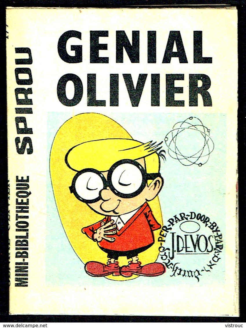 Mini-récit N° 177 - "GENIAL OLIVIER " De DEVOS - Supplément à Spirou - Monté. - Spirou Magazine