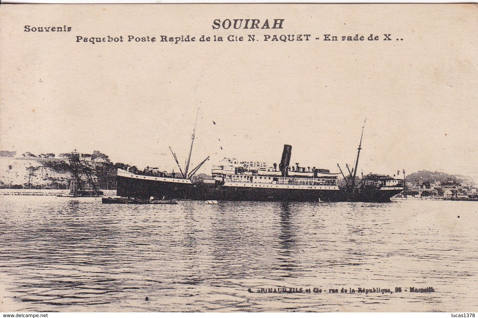 SOUVENIR / SOUIRAH / PAQUEBOT POSTE RAPIDE DE LA CIE PAQUET - Piroscafi