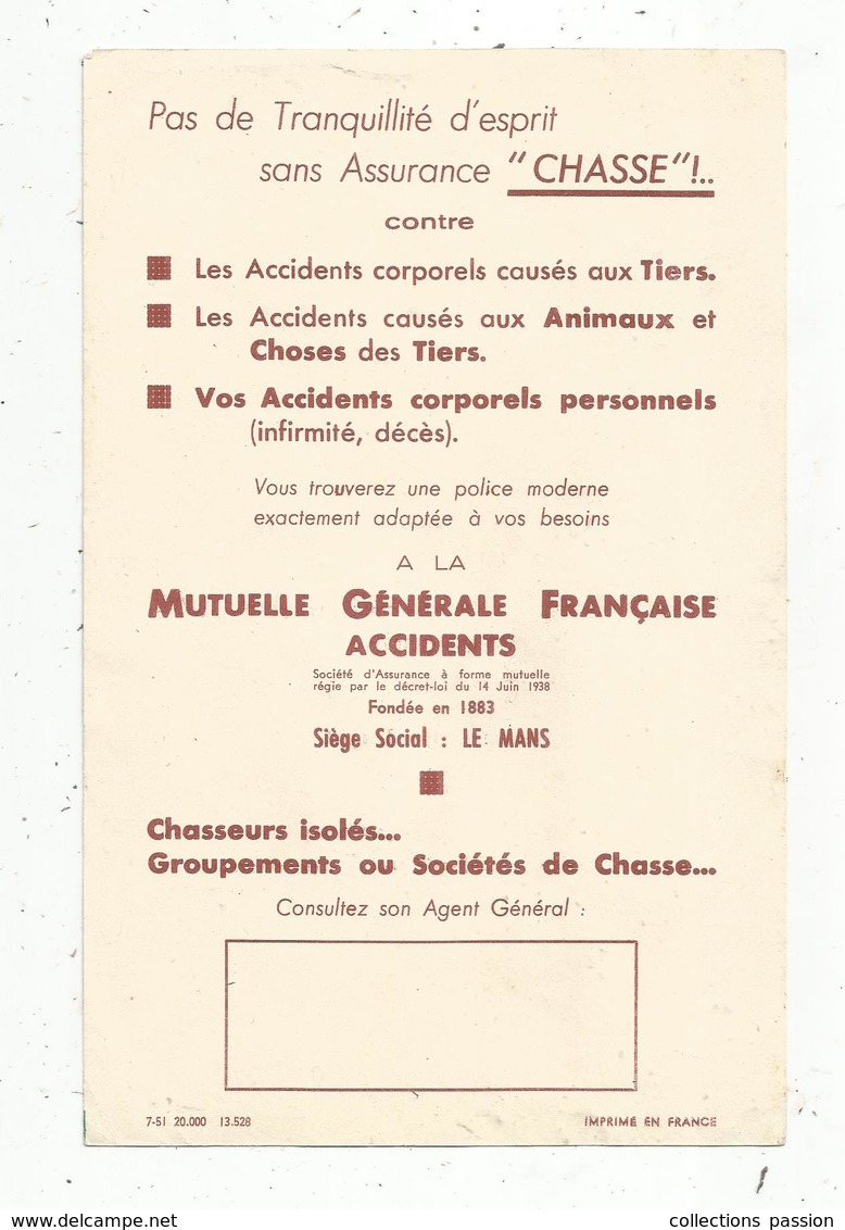 Publicité ,assurance CHASSE , Mutuelle Générale Française Accidents , LE MANS , 2 Scans ,frais Fr 1.55 E - Publicidad