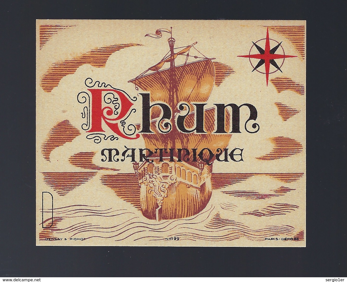 Ancienne étiquette  Rhum  Martinique "bateau" Imp Gensay & Pichot Paris N°199 - Rhum