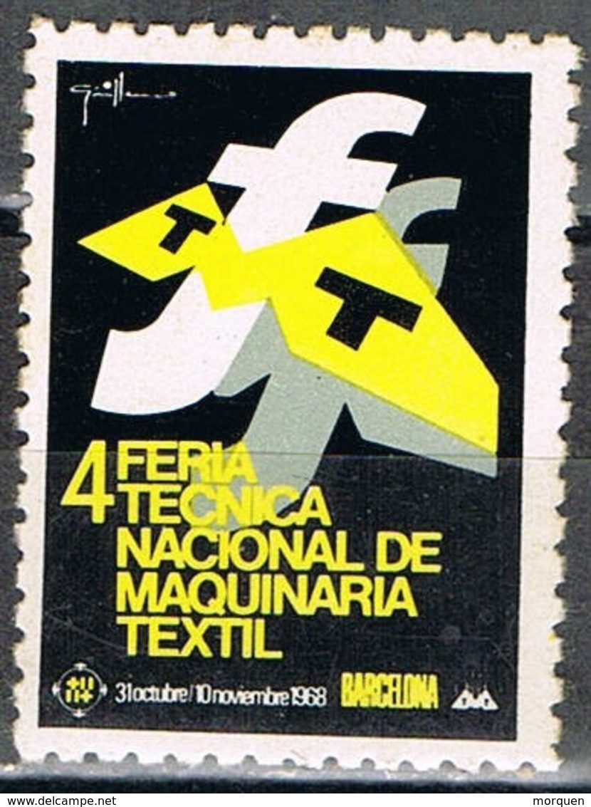 Viñeta BARCELONA  1968, IV Feria Tecnica  Maquinaria Textil, Label, Cinderella * - Variedades & Curiosidades