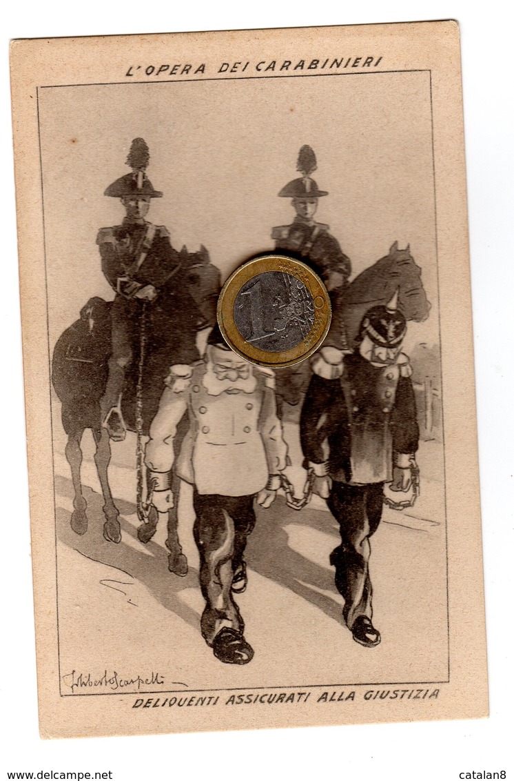 S6530 CARTOLINA POSTALE ILLUSTRATORE SCARPELLI L' OPERA DEI CARABINIERI DELINQUENTI ASSICURATI ALLA GIUSTIZIA - Altri & Non Classificati