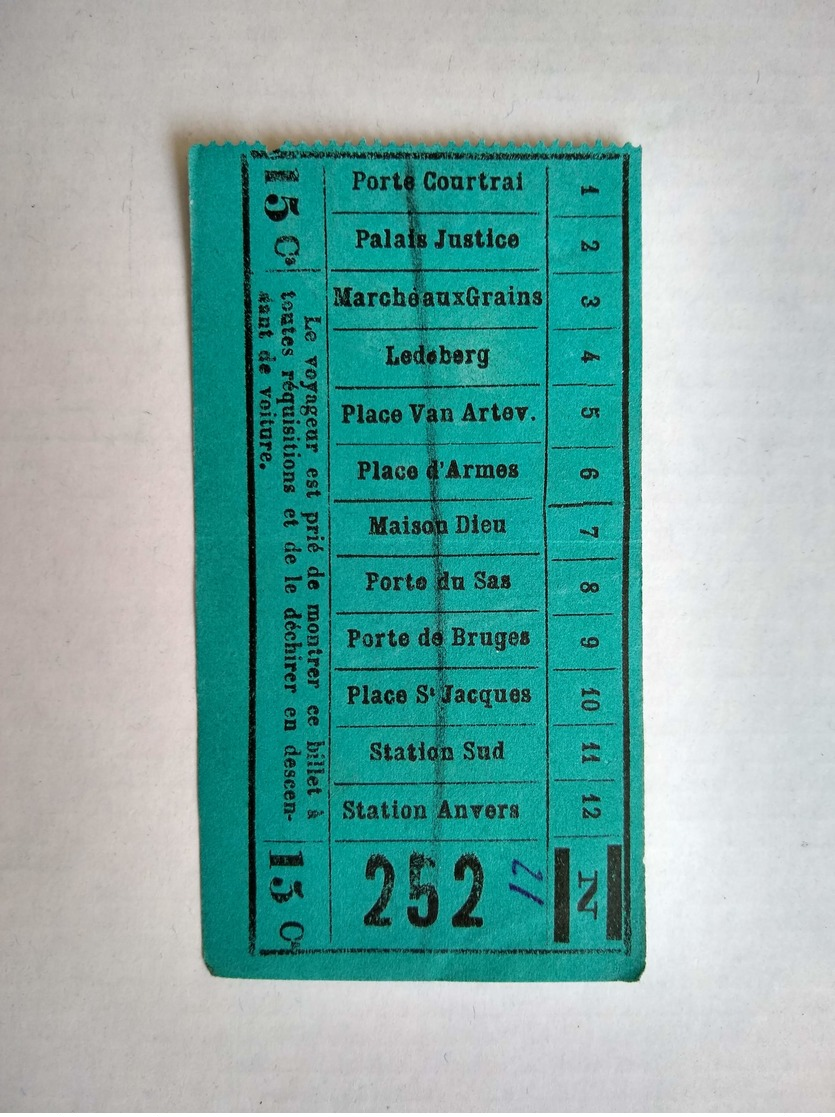 Tram Ticket Billet Gand Gent Porte Courtrai Station Anvers 15c - Europe