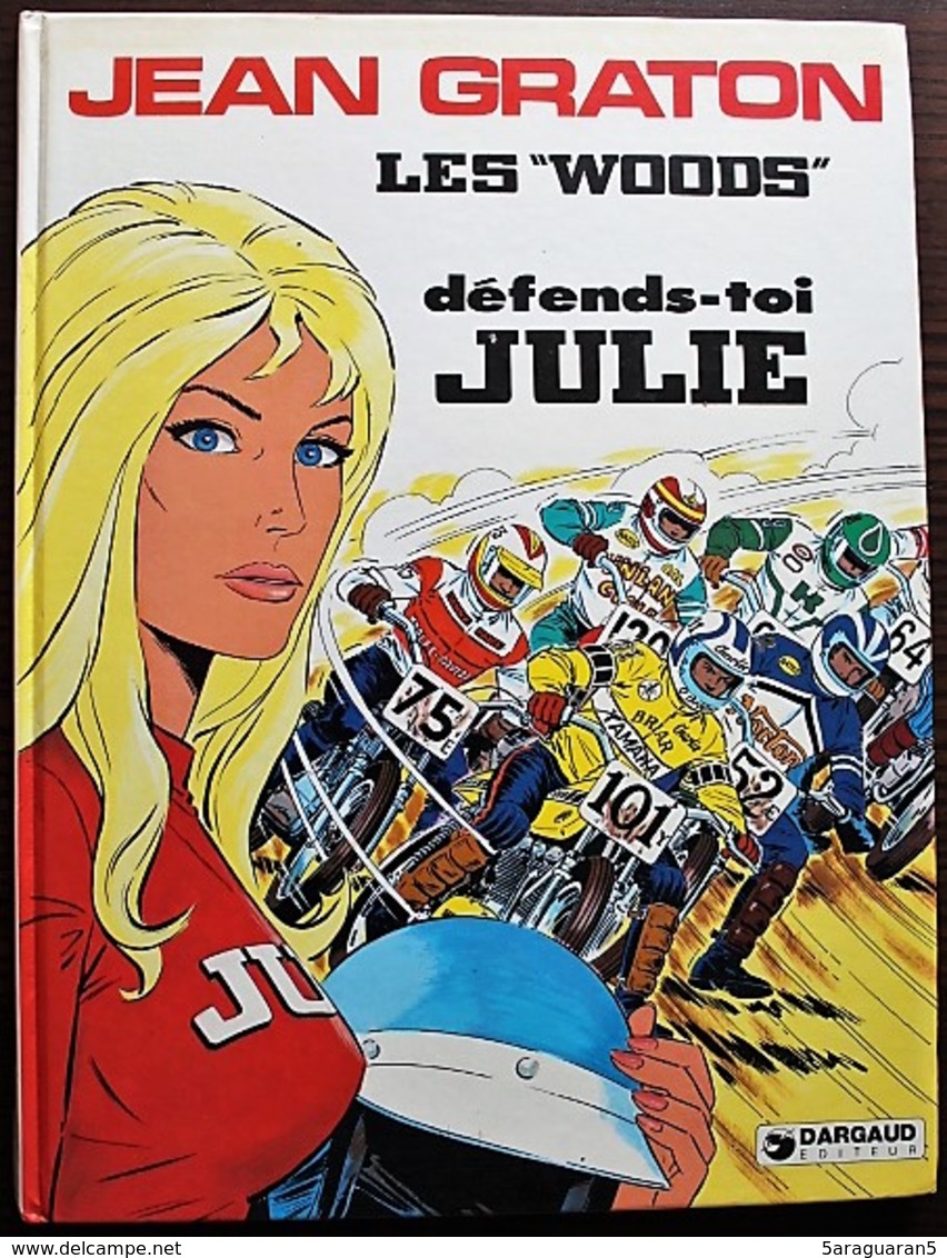 BD JULIE WOOD - 2 - Défends Toi Julie - EO 1976 - Julie Wood