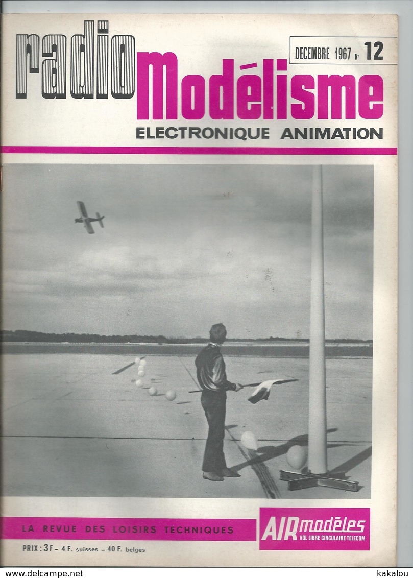 RADIO MODELISME Avion Bateaux Train Voiture 1967 N° 12 - Modélisme