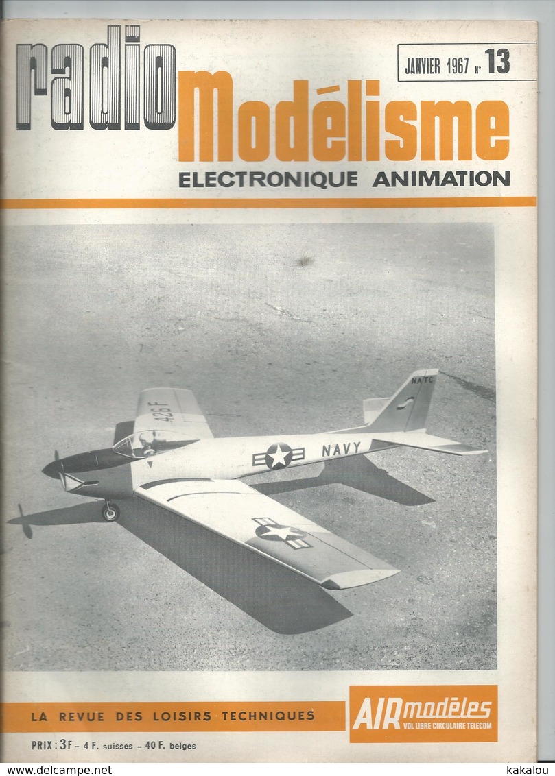 RADIO MODELISME Avion Bateaux Train Voiture 1967 N° 13 - Model Making