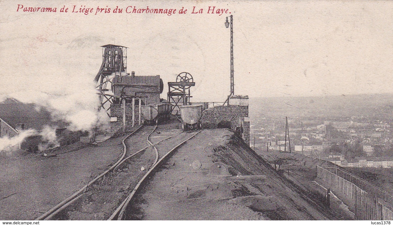 PANORAMA DE LIEGE PRIS DU CHARBONNAGE DE LA HAYE - Liege