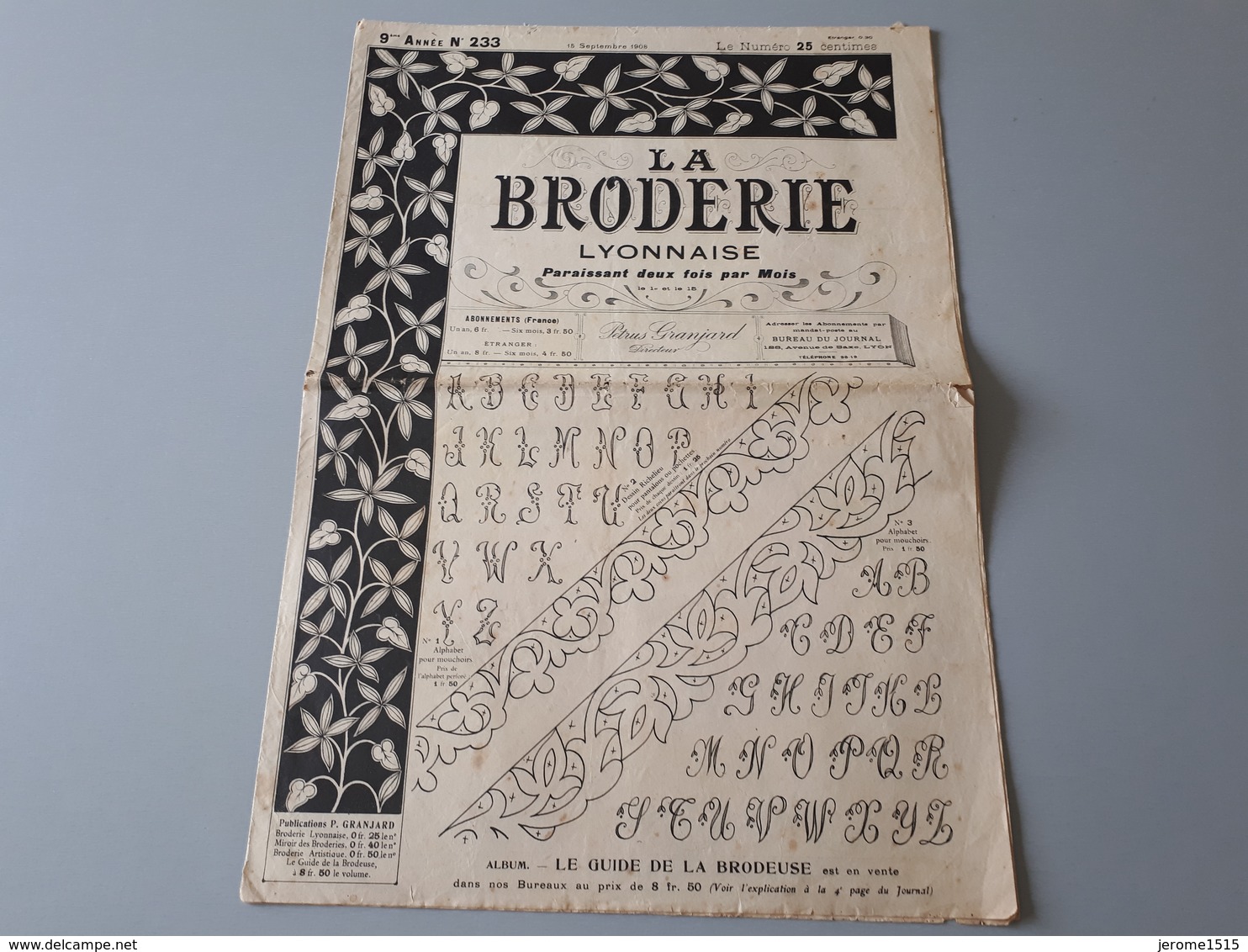 Revue Ancienne  " La Broderie Lyonnaise " 1908  N° 233 & - Riviste & Cataloghi