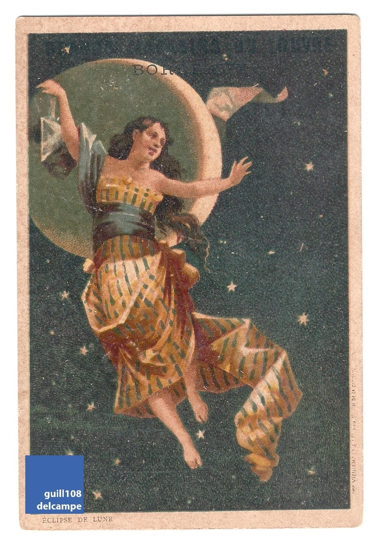 Jolie Chromo Magasins Du Louvre Bordeaux Vieillemard éclipse De Lune Femme Astrologie étoile Victorian Trade Card A6-76 - Autres & Non Classés