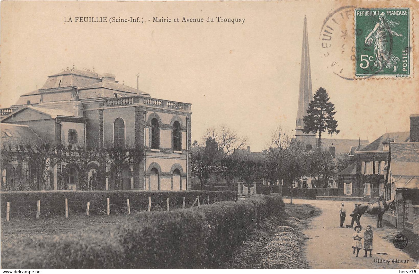 LA FEUILLIE - Mairie Et Avenue Du Tronquay - Autres & Non Classés