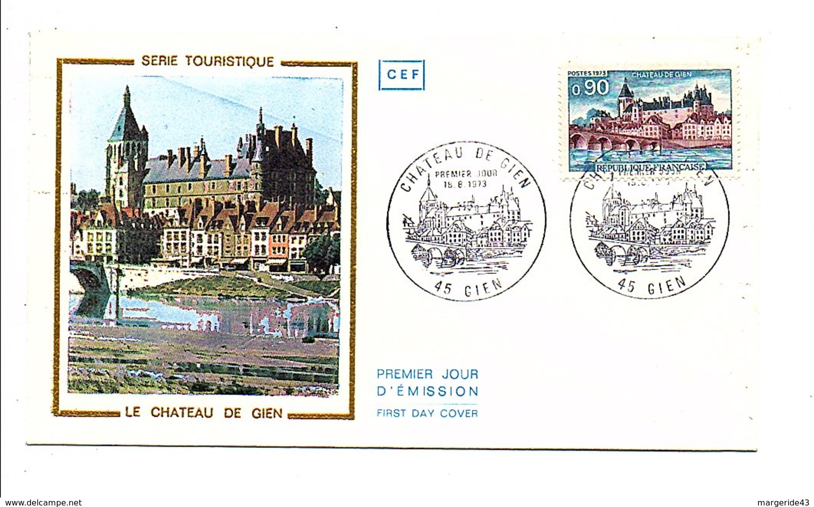 FDC 1973 CHATEAU DE GIEN LOIRET - 1970-1979