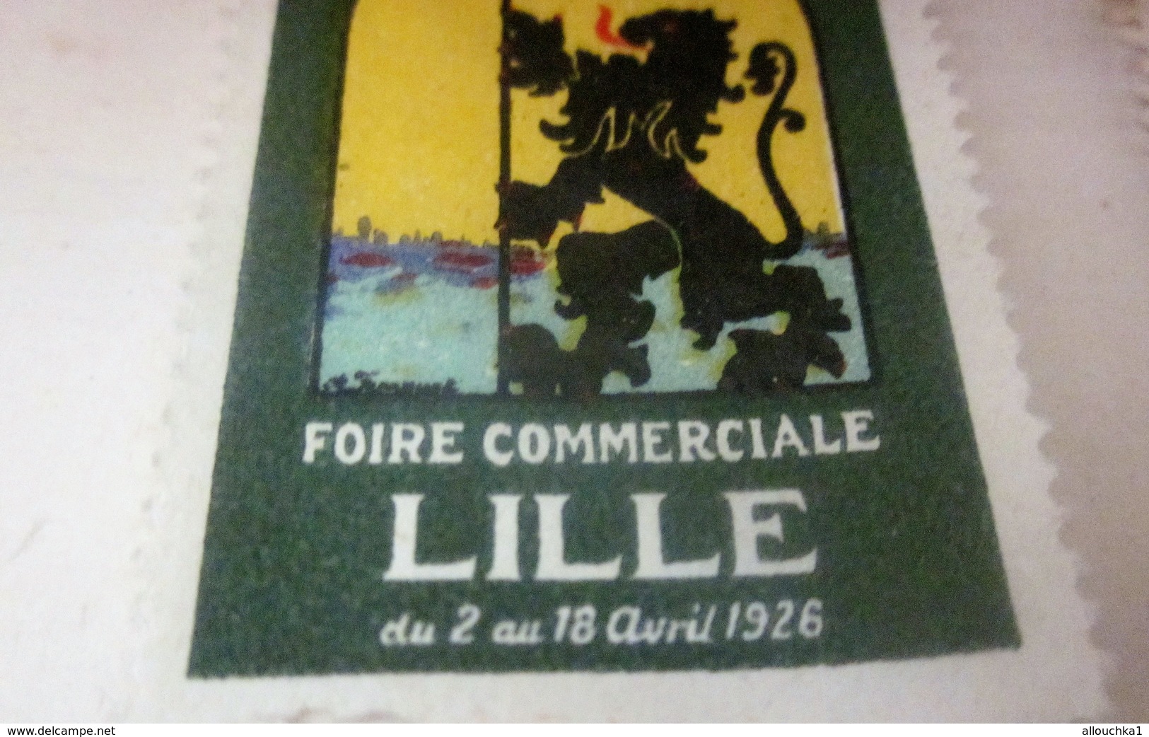 1926 - LILLE  FOIRE EXPOSITION COMMERCIALE  Timbre Vignette Erinnophilie -Neuf * - Tourisme (Vignettes)