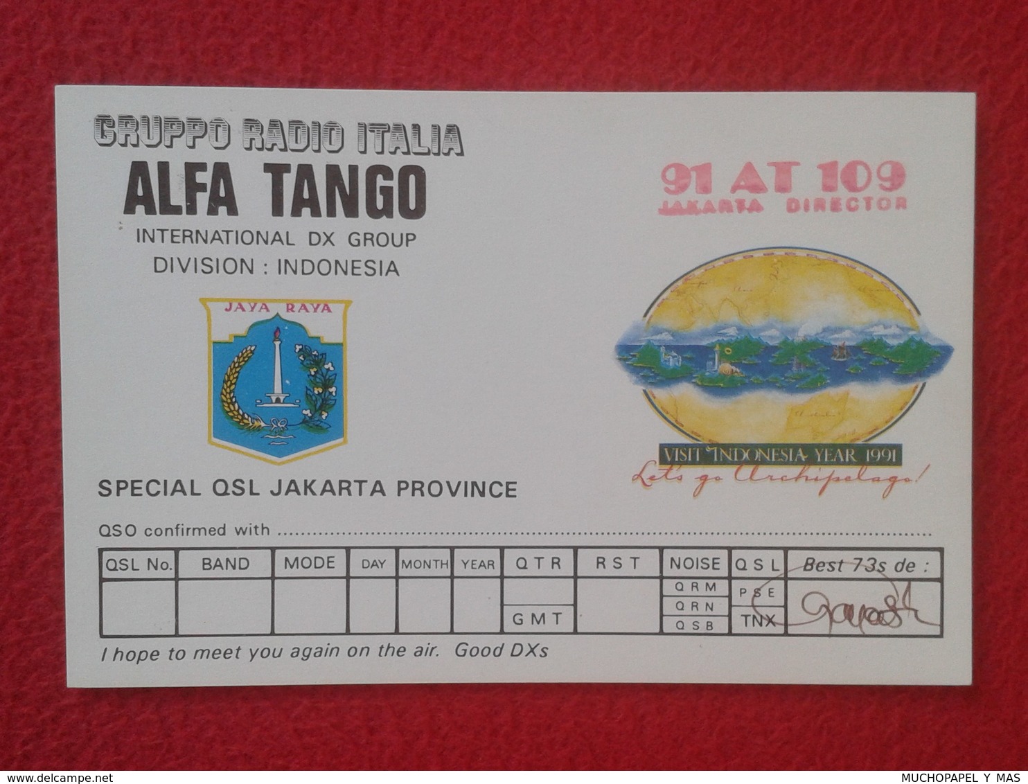 POSTAL TYPE POST CARD QSL RADIOAFICIONADOS RADIO AMATEUR GRUPPO ALFA TANGO ITALIA INDONESIA JAKARTA PROVINCE YAKARTA VER - Otros & Sin Clasificación