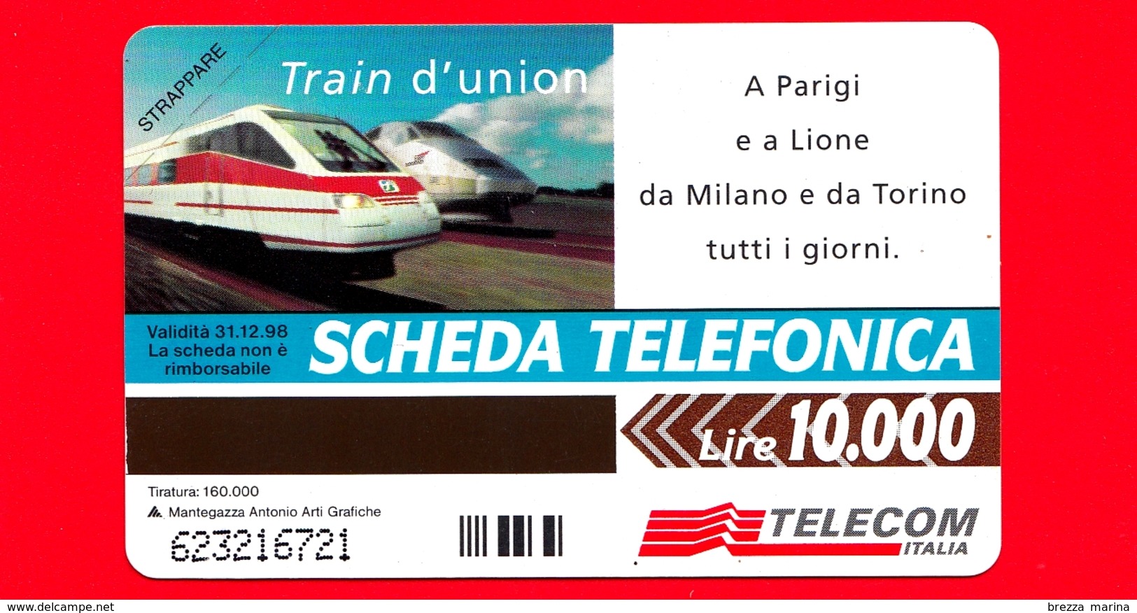 Nuova - MNH - ITALIA - Scheda Telefonica - TELECOM - Train D'union - A Parigi E A ..- Golden 580 - Variante - Pubbliche Figurate Ordinarie