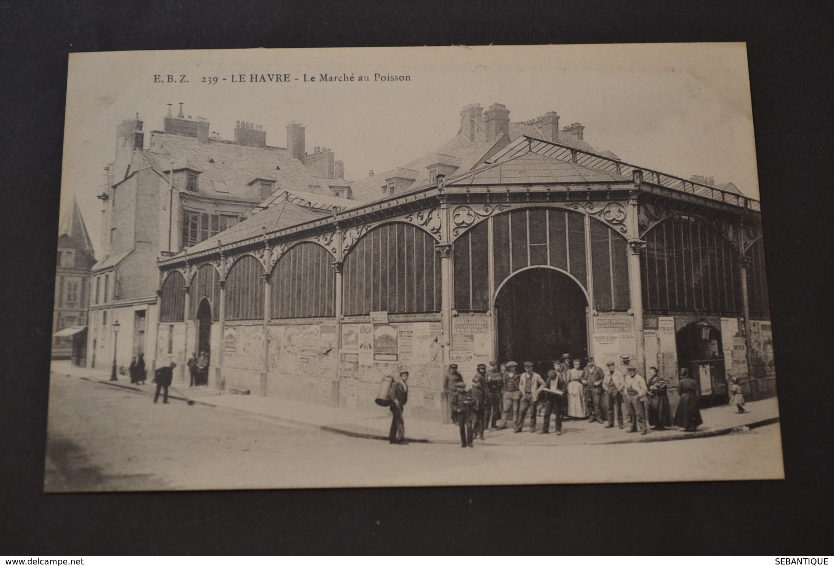 Carte Postale 1900 Le Havre Le Marché Aux Poissons - Non Classés