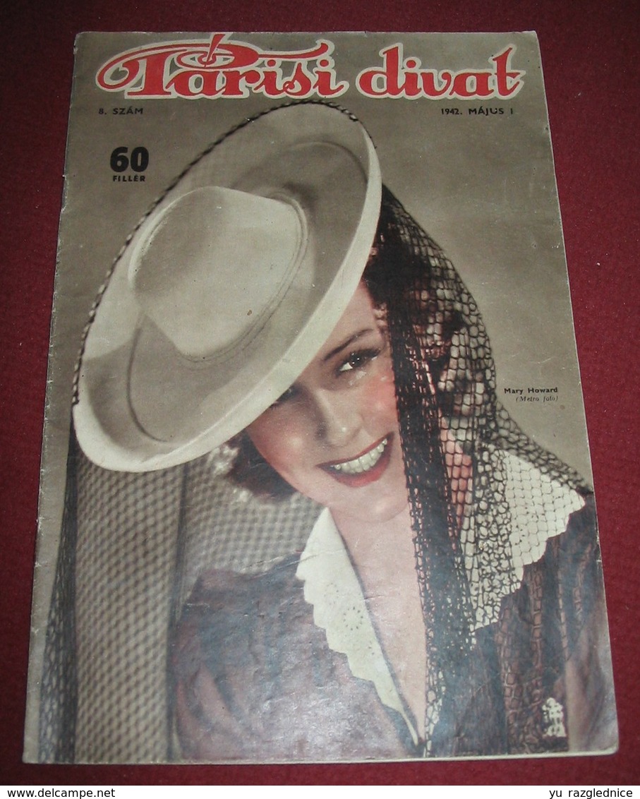 Mary Howard - PARISI DIVAT - Hungarian May 1942 RARE - Magazines