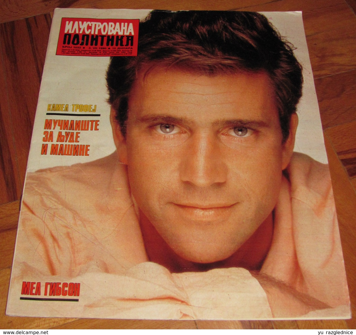 Mel Gibson - ILUSTROVANA POLITIKA Yugoslavian July 1990 VERY RARE - Magazines