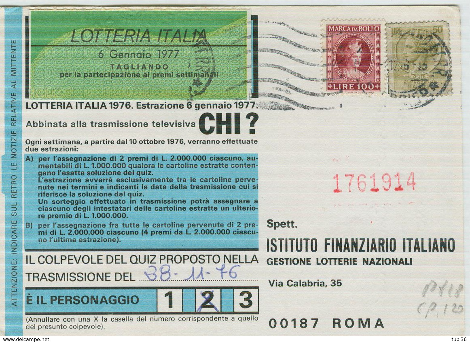 FRODE POSTALE, CARTOLINA LOTTERIA ITALIA 1976, AFFRANCATURA SIRACUSANA £.50+100 MARCA DA BOLLO,POSTE MILANO, - Varietà E Curiosità