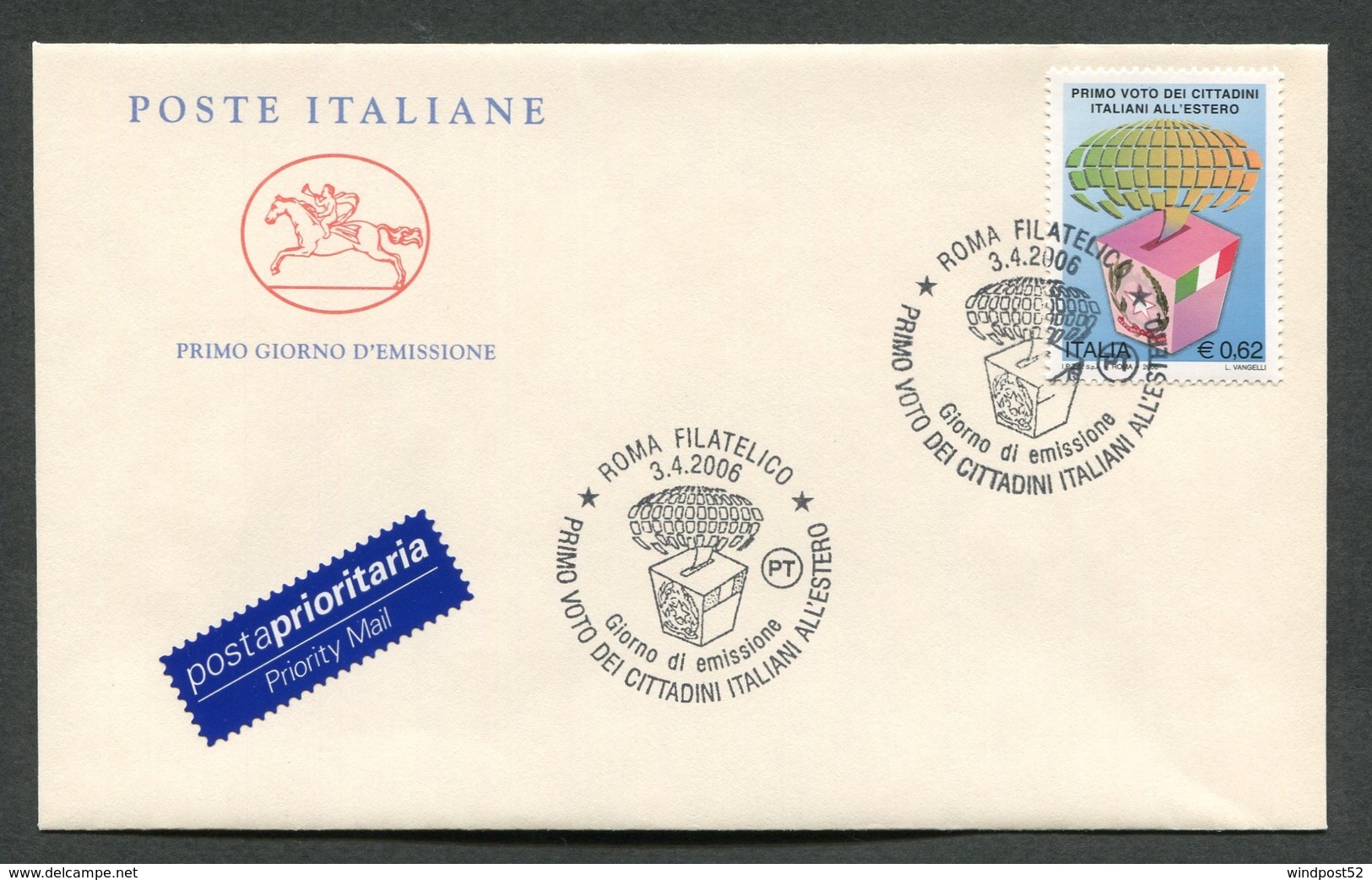 FDC ITALIA 2006 - CAVALLINO - PRIMO VOTO DEI CITTADINI ITALIANI ALL'ESTRERO - 363 - FDC