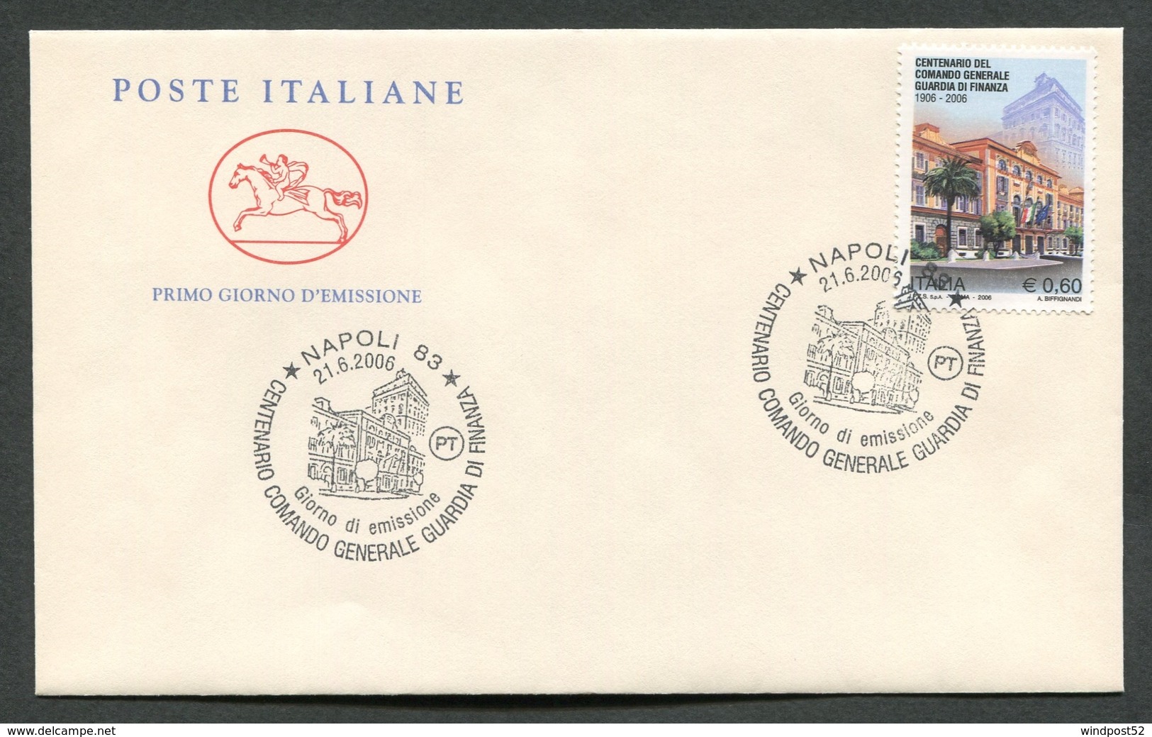 FDC ITALIA 2006 - CAVALLINO - CENTENARIO COMANDO GENERALE GUARDIA DI FINANZA - 389 - FDC