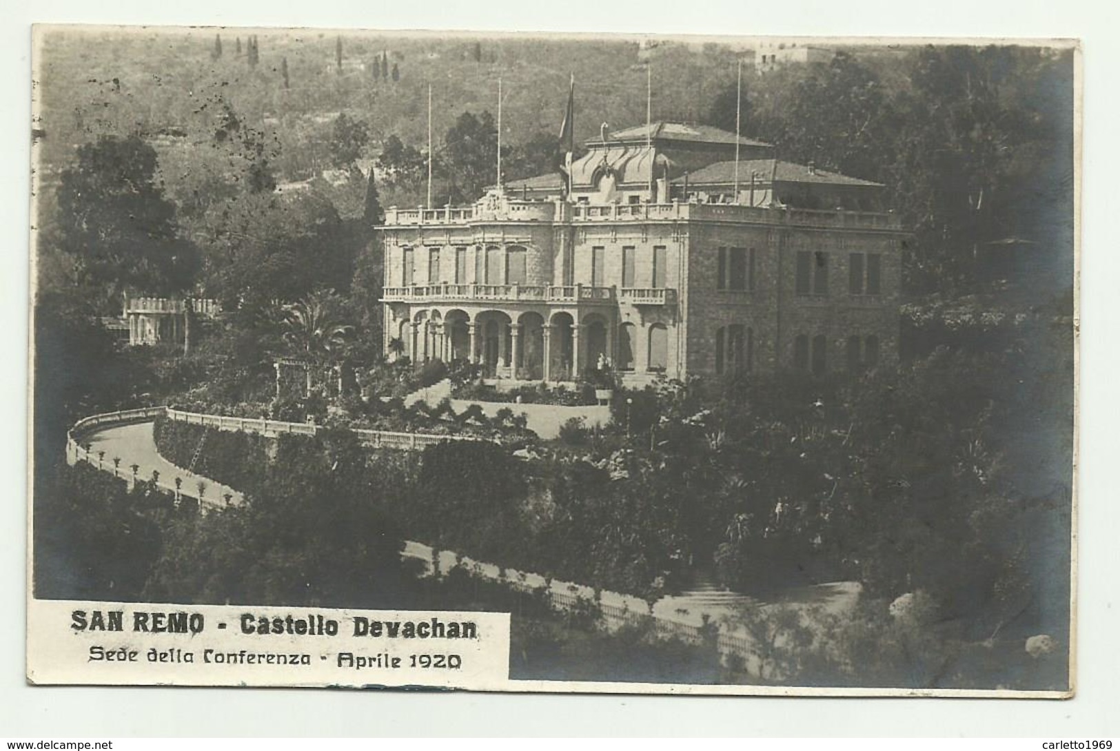 SAN REMO - CASTELLO DEVACHAN - SEDE DELLA CONFERENZA APRILE 1920   VIAGGIATA FP - San Remo