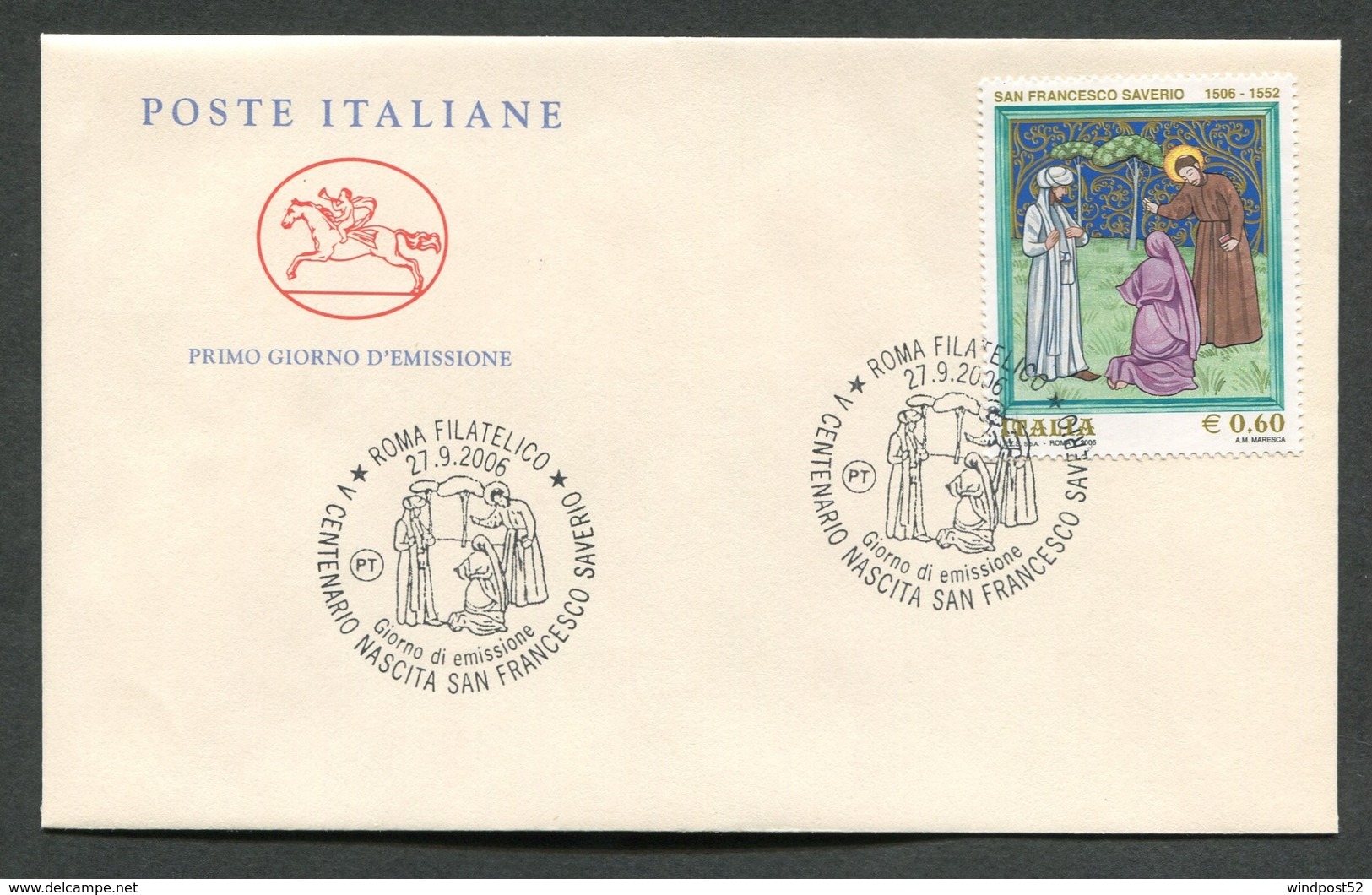 FDC ITALIA 2006 - CAVALLINO - ANNIVERSARIO NASCITA SAN FRANCESCO SAVERIO - 399 - FDC